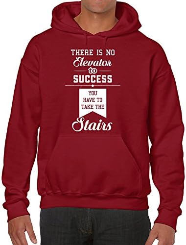 There Is No Elevator To Success You Must First Take The Stairs Hoodie Printasaurus Cardinal-Red XXL