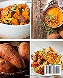 Image de 31 délicieuses recettes de patates douces: des soupes aux salades en passant par de délicieux plats au four (French Edition)