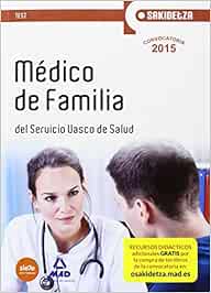Médico de Familia de Osakidetza-Servicio Vasco de Salud. Test (Osakidetza 2015)