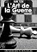 L'Art de la guerre (French Edition) by Sun Tzu, Joseph-Marie Amiot