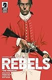 Read Online Rebels: These Free and Independent States #6 Reader
