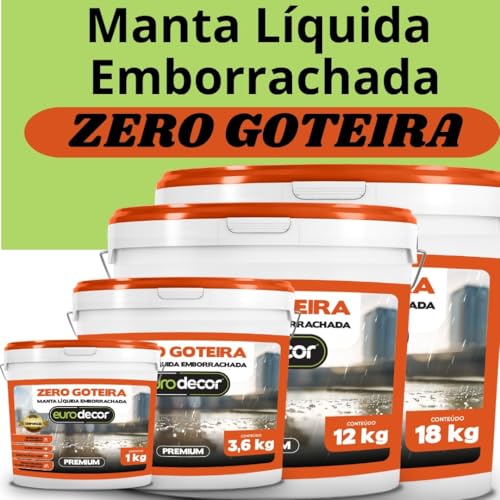 Manta Liquida Emborrachada Premium Euro Decor Zero Goteira 18KG Contra Fissuras Trincas Infiltrações (Branco Neve)