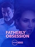 FATHERLY OBSESSION