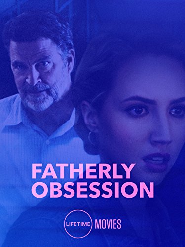 FATHERLY OBSESSION