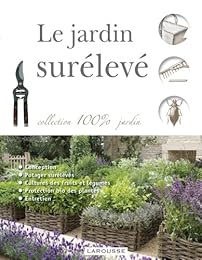 Le  jardin surélevé