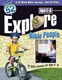 Explore Bible People: 52 Bible Lessons for Ages 4-6 (Route 52™)