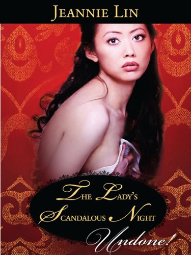 The Lady's Scandalous Night (The Tang Dynasty)