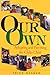 Our Own: Adopting and Parenting the Older Child