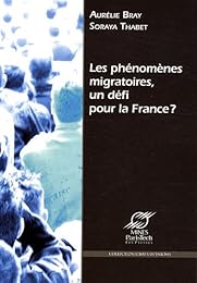 Les  phénomènes migratoires, un défi pour la France ?