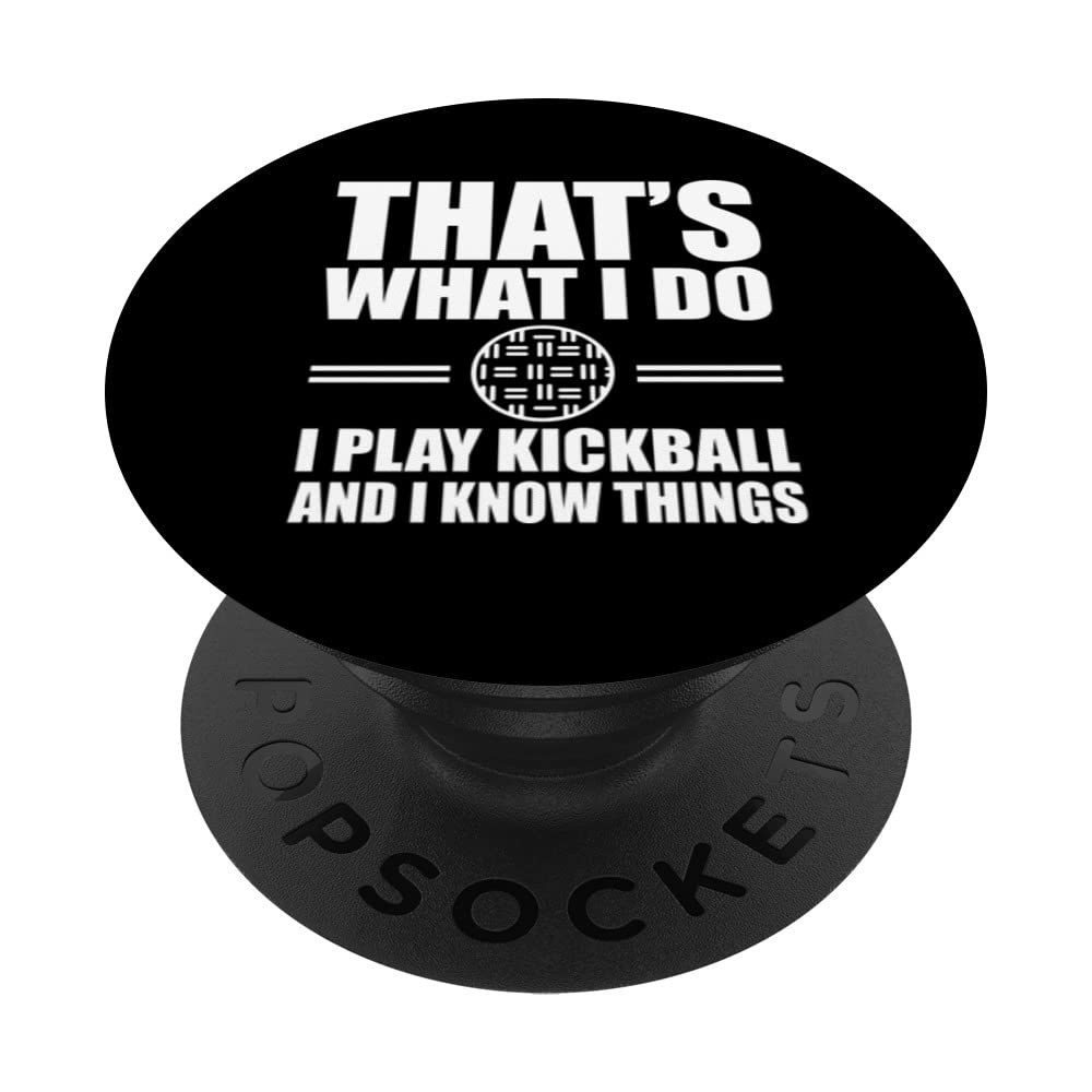 Funny Kickball Quote Kickball Player Kick Ball PopSockets Swappable PopGrip