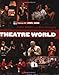 Theatre World Volume 62, 2005-2006: The Most Complete Record of the American Theatre by