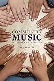 Community Music: In Theory and In Practice