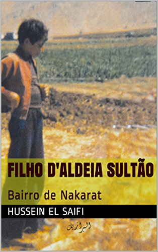 Livro Filho D aldeia sultão Bairro de Nakarat