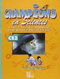 Champions en sciences, CE2