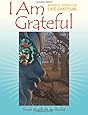 I Am Grateful: Recipes and Lifestyle of Cafe Gratitude