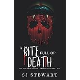 A Bite Full Of Death: A Monster Romance