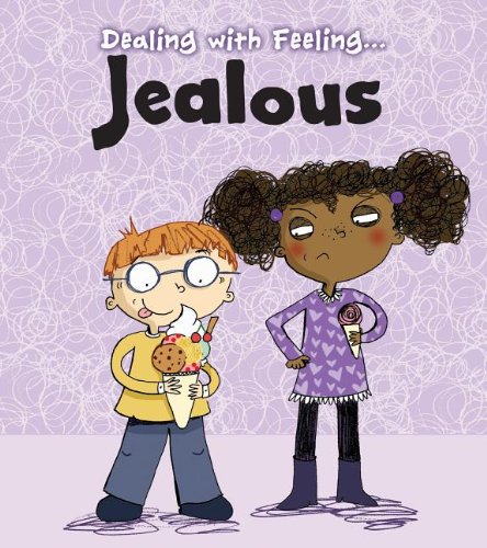 Dealing With Feeling Jealous Thomas Isabel Elsom Clare 9781432971151 Amazon Com Books