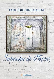 Livro Soprador de utopias