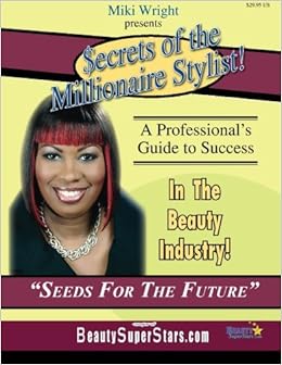 Seeds For The Future The Hair Stylist S Guide To Financial