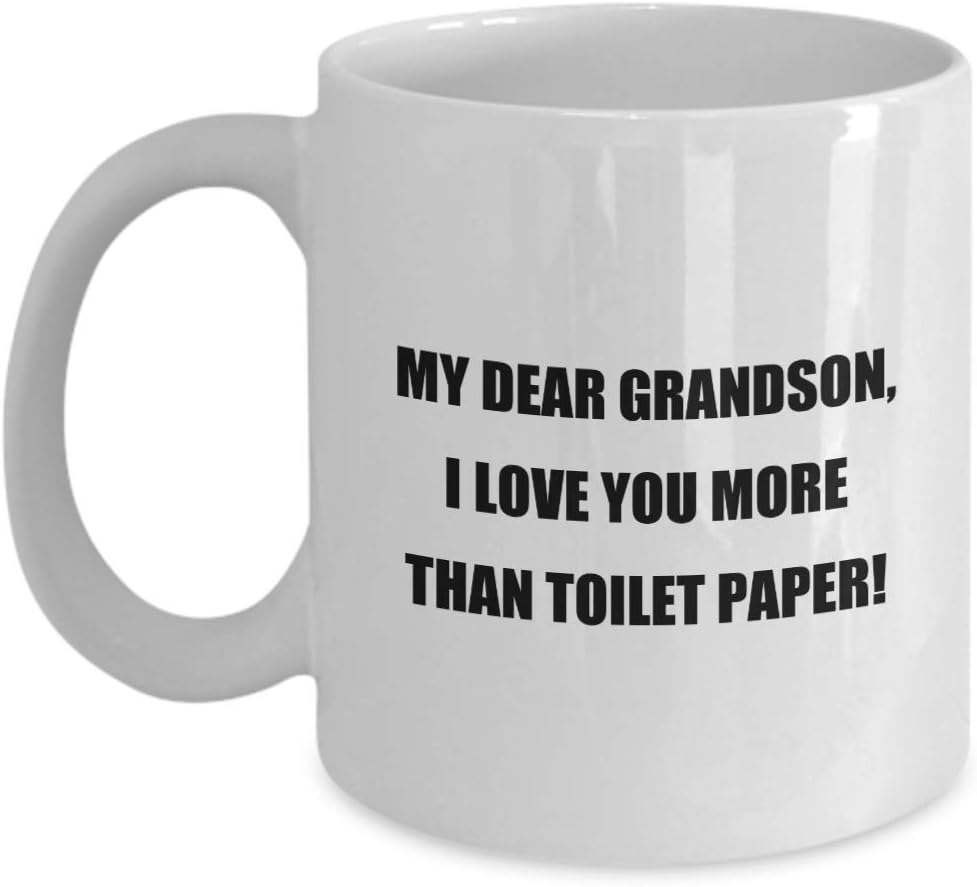 For Grandson Mug, My Dear Grandson, I Love You More Than