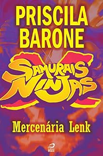 Livro Samurais x Ninjas - Mercenária Lenk (Contos do Dragão)