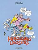 Edika, Tome 34 : Héroïques loosers by 