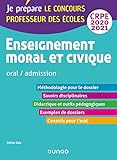 Enseignement moral et civique - Oral, admission - CRPE 2020-2021 (2020-2021) (Je prépare) (French Edition) by 