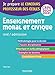Enseignement moral et civique - Oral, admission - CRPE 2020-2021 (2020-2021) (Je prépare) (French Edition) by 