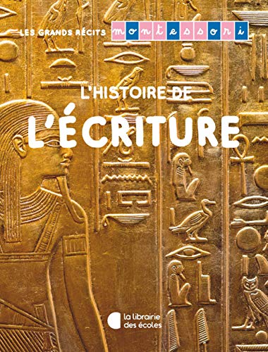 L'histoire de l'écriture by Camille Chauchat