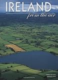 Ireland: From the Air by Federica De Luca, Antonio Attini