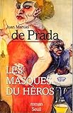 Les masques du héros by