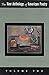 The New Anthology of American Poetry, Vol. 2: Modernisms, 1900-1950 by Steven Gould Axelrod, Camille Roman