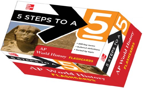 Download 5 Steps to a 5 AP World History Flashcards (5 Steps to a 5 on the Advanced Placement Examinations Series)