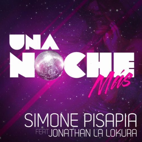 Amazon.com: Una Noche Mas (feat. Jonathan La Lokura 