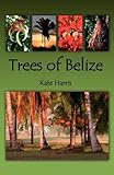 Trees of Belize