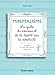 Minimalisme - La quête du bonheur et de la liberté par la simplicité (Vie pratique) (French Editi by 