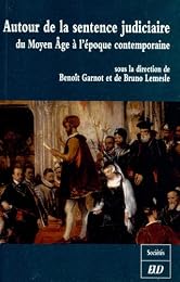 Autour de la sentence judiciaire