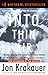 Into Thin Air: A Personal Account of the Mt. Everest Disaster by Jon Krakauer, Randy Rackliff