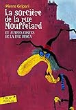 Sorciere de La Rue Mouf (Folio Junior) (French Edition) by 