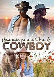 Livro Procura-se uma mãe para a filha do Cowboy