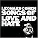 Leonard Cohen - 'Songs Of Love And Hate'