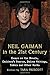 Neil Gaiman in the 21st Century: Essays on the Novels, Children's Stories, Online Writings, Comics and Other Works