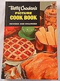 Betty Crocker's Picture Cook Book, Revised and Enlarged