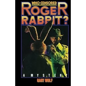 Who Censored Roger Rabbit?