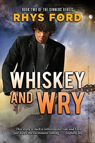 Whiskey and Wry: Sinners, Book 2