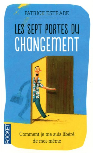 Les  sept portes du changement