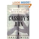 Cassidys Run The Secret Spy War Over Nerve Gas David Wise - 