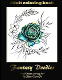 Fantasy Doodles: Adult colouring book by Roan Tjon-Fo