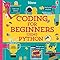 Coding for Beginners: Using Python (Coding for Beginners): 1 : Louie ...
