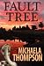 Fault Tree: A Michaela Thompson International Thriller (#1)